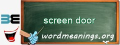 WordMeaning blackboard for screen door